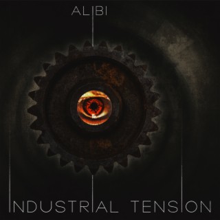 Industrial Tension