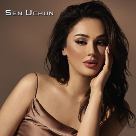 Sen Uchun | Boomplay Music