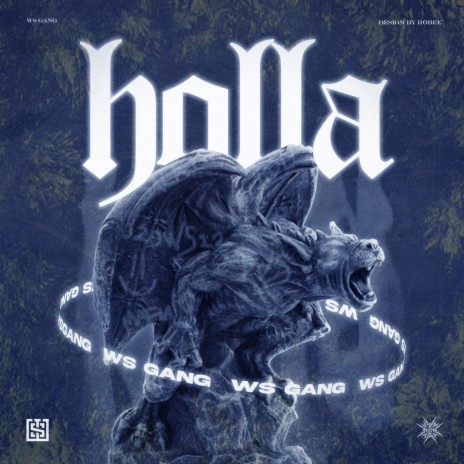 Holla ft. DZWS, COMANN, Akboi, Pikone & Meșu WS | Boomplay Music