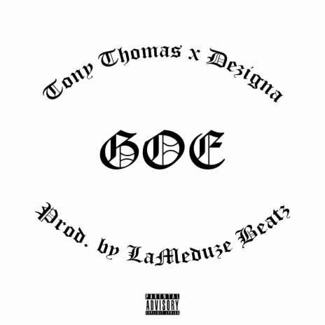 GOE (God Over Everything) ft. Tony Thomas