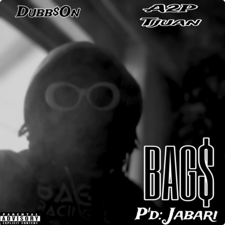 Bag$ ft. A2P Tjuan | Boomplay Music