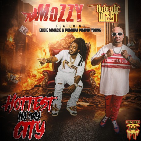 Hottest In My City ft. Pomona Pimpin Young, Eddie MMack & Mozzy | Boomplay Music