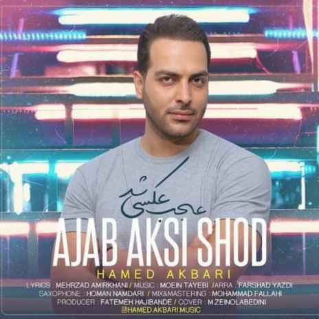 Ajab Aksi Shod | Boomplay Music