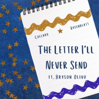 The Letter I'll Never Send