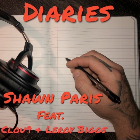 Diaries ft. Clou9 & Leroy Biggs | Boomplay Music