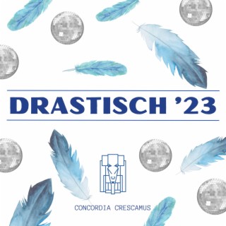 Drastisch '23