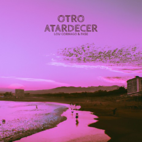 Otro atardecer | Boomplay Music