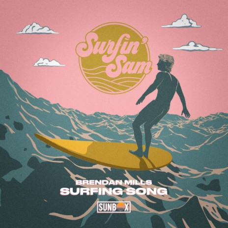 Surfing Song ft. Surfin' Sam | Boomplay Music