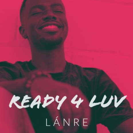 Ready 4 Luv | Boomplay Music