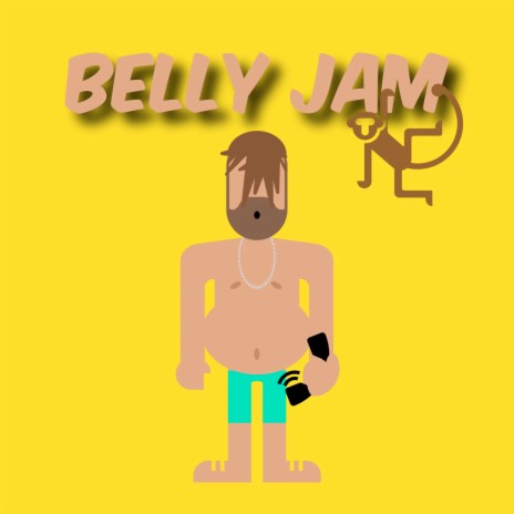 Belly Jam | Boomplay Music