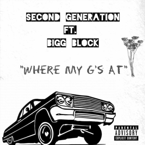 Where My Gs At ft. Bigg Block | Boomplay Music