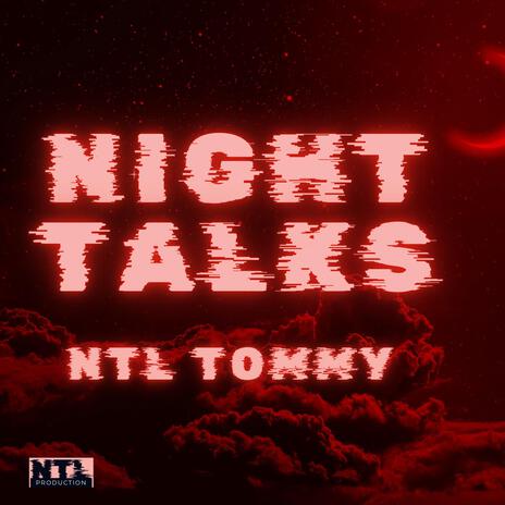 Night Talks | Boomplay Music