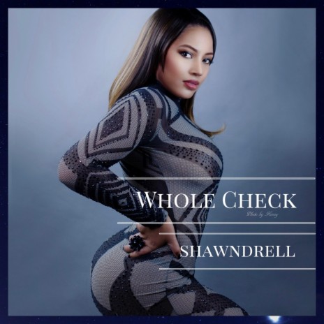 Whole Check | Boomplay Music