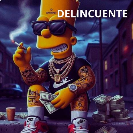 DELINCUENTE | Boomplay Music