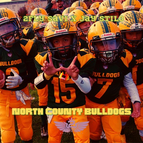 North County Bulldogs ft. Jay Stilo