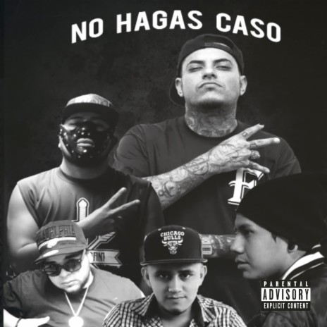 No Hagas Caso ft. Neto Reyno | Boomplay Music