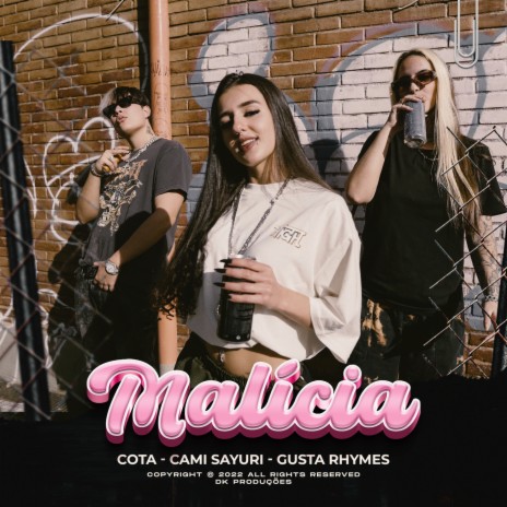 Malícia ft. Cami Sayuri & Gusta Rhymes | Boomplay Music