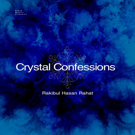 Crystal Confessions | Boomplay Music