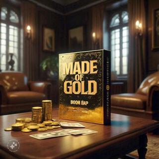 Made Of Gold