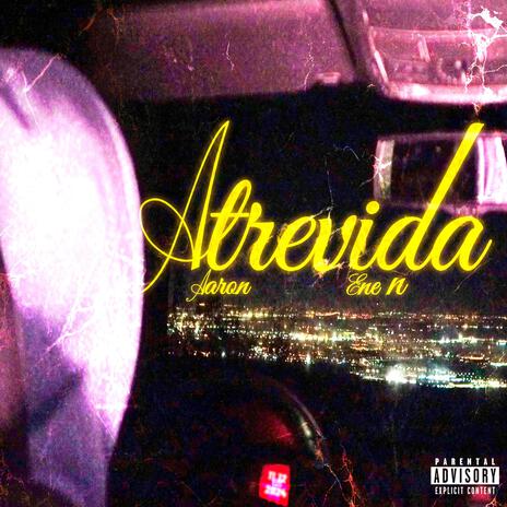 Atrevida ft. Ene n | Boomplay Music