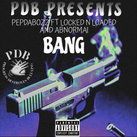 Bang Reloaded ft. locked N loaded & abnormal | Boomplay Music