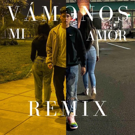 Vamonos mi amor (sreft. remix) ft. sreft. | Boomplay Music