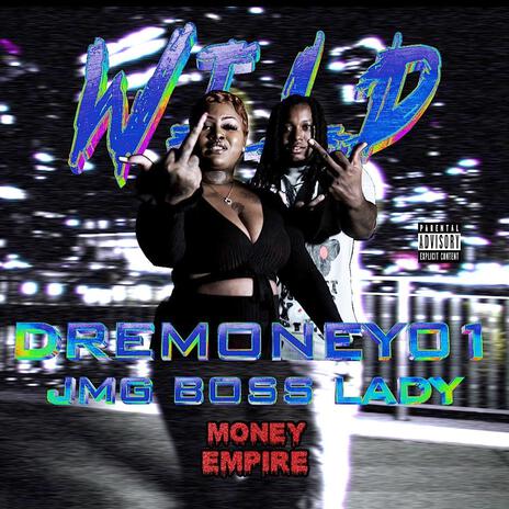 Wild Out ft. JMG Bosslady | Boomplay Music