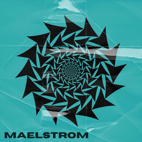 MAELSTROM (Extended Mix) | Boomplay Music