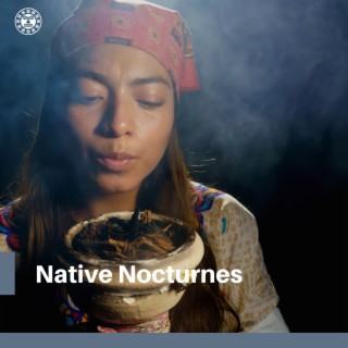 Native Nocturnes: Songs of the Night Sky