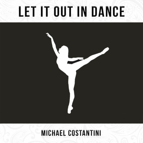 Let It out in Dance | Boomplay Music