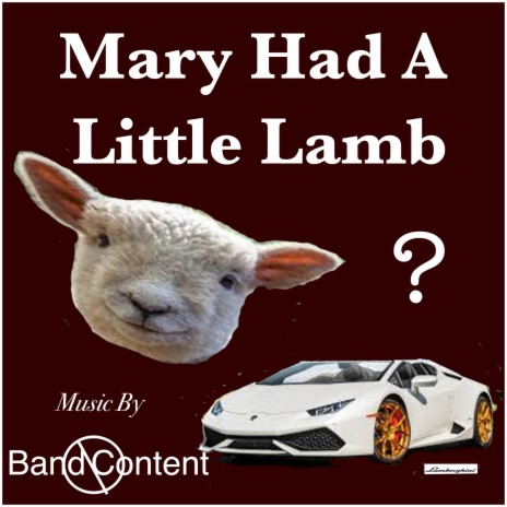 Mary Had A Little Lamb | Boomplay Music