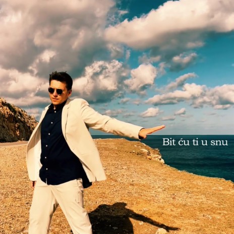 Bit ću ti u snu | Boomplay Music