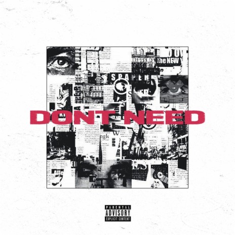 Don't Need ft. Archy & NOAH | Boomplay Music