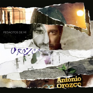 Antonio Orozco: albums, songs, playlists