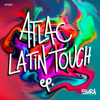 Latin Touch