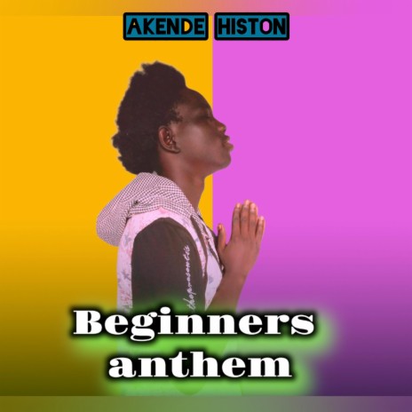Beginners anthem | Boomplay Music