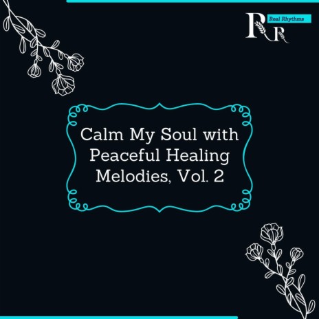 A Calming Soul