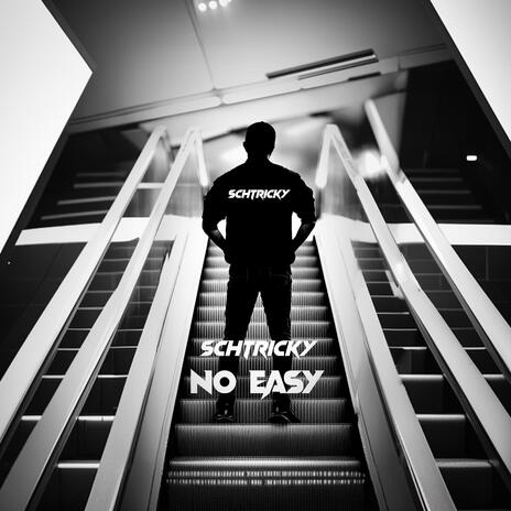 No Easy | Boomplay Music