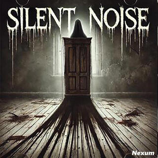 Silent Noise lyrics | Boomplay Music