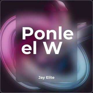 Ponle el W