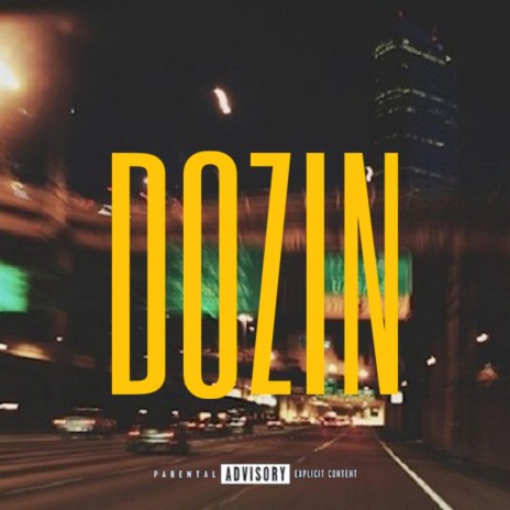 DOZIN | Boomplay Music