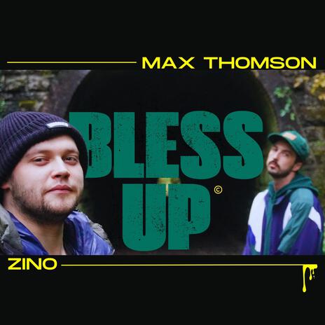 Bless Up ft. Zino Zz | Boomplay Music