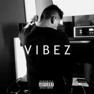 Vibez (Blvck Edition)