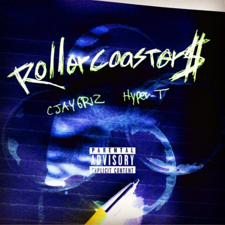 RollerCoaster$ ft. Hyper-T