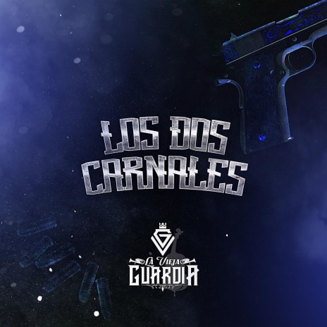 Los Dos Carnales | Boomplay Music