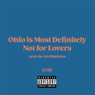 Ohio is Most Definitely Not for Lovers