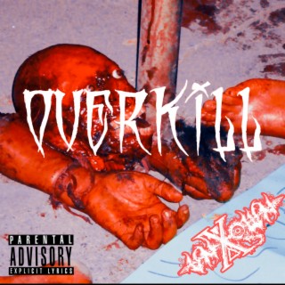 OVERKILL