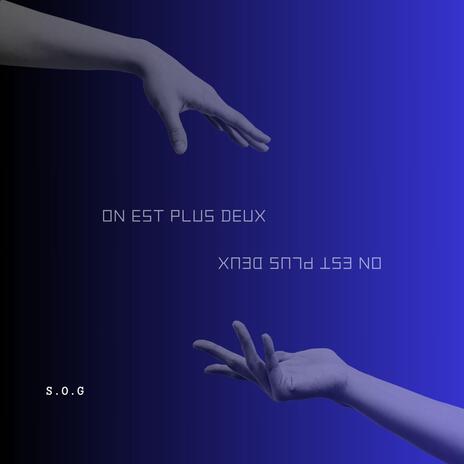 On est plus deux | Boomplay Music