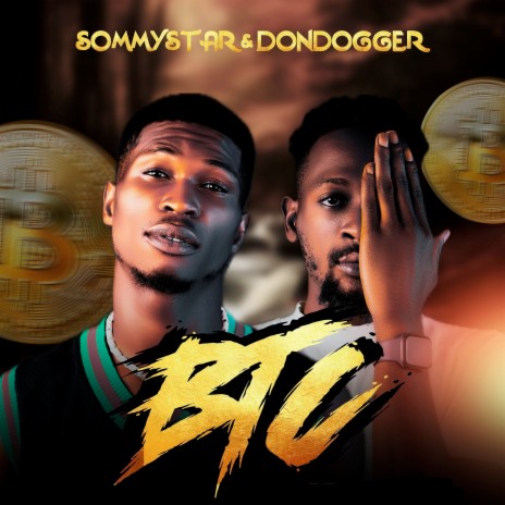B.T.C ft. Dondogger | Boomplay Music