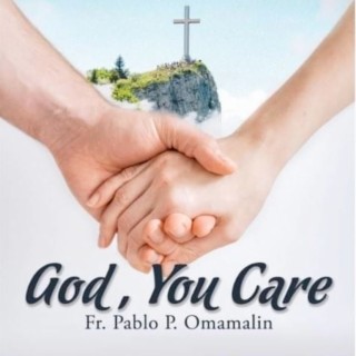 God, You Care